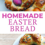 Easter Bread Recipe