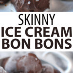 Ice Cream Bon Bons Recipe