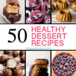 50 Healthy Dessert Recipes