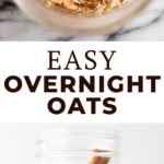 How to Make Basic Overnight Oats