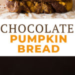 Chocolate Pumpkin Bread