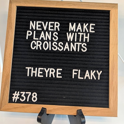 Cake Puns - Never Make Plans with Croissants They're Flaky