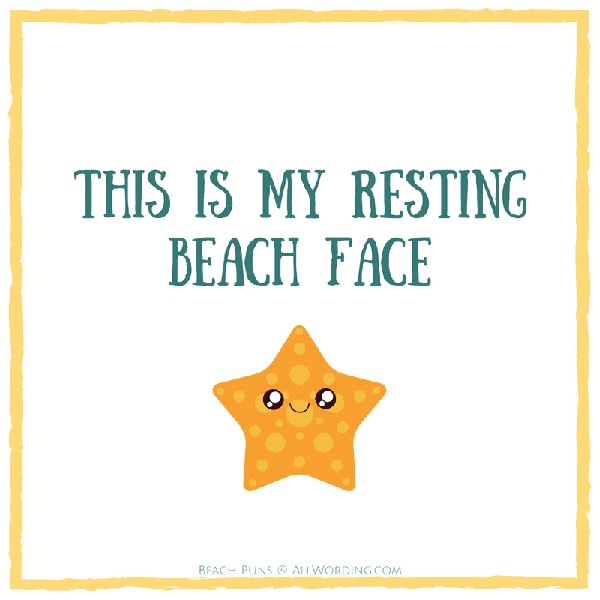 Beach Puns - Starfish