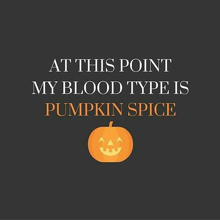 Pumpkin Spice Latte Memes - blood type