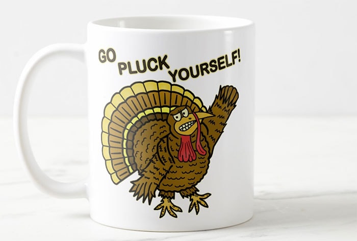 Go Pluck Yourself Mug