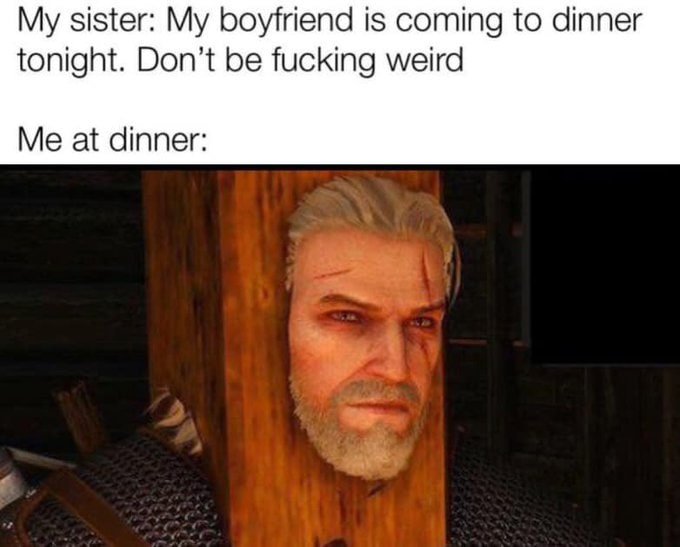 Witcher Memes - Geralt