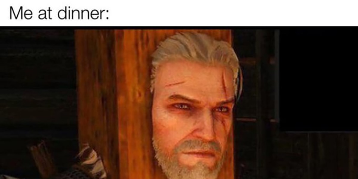 The 20 Best Witcher Memes (So Far) - Let's Eat Cake The 20 Best Witcher Memes (So Far) - Let's Eat Cake