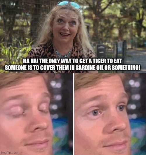 tiger king memes oddly specific carole