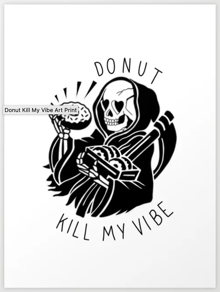 Donut Puns - Kill My Vibe