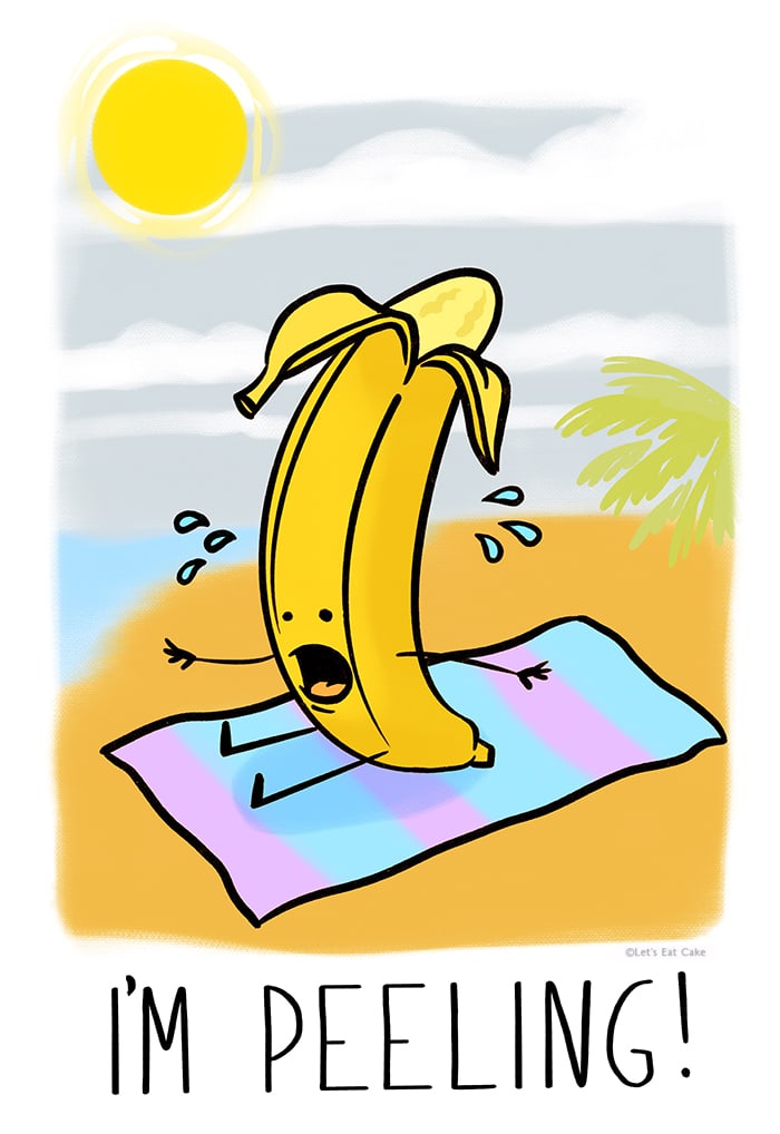 Summer Puns - I'm Peeling