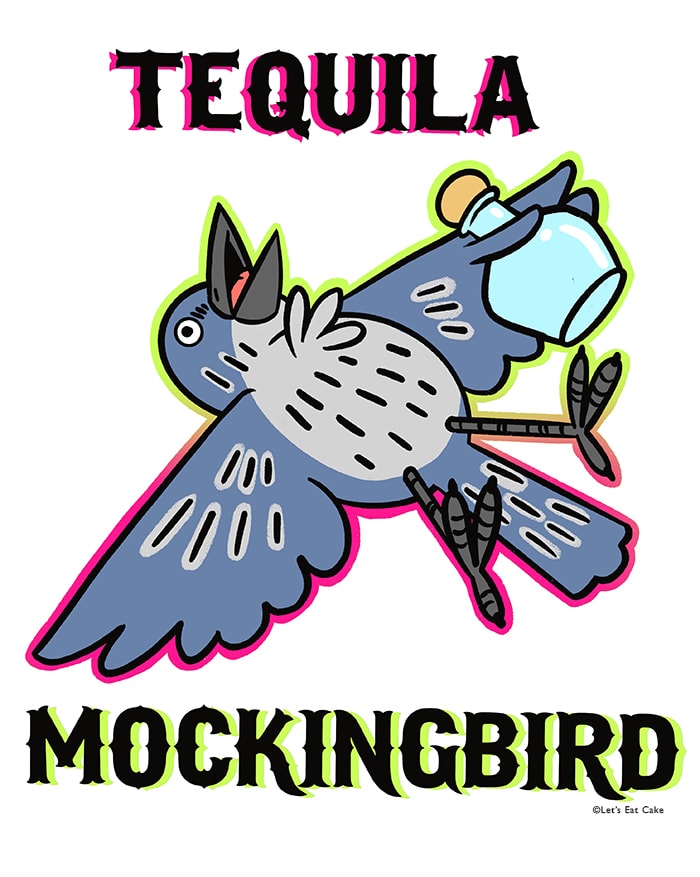 Alcohol Puns - tequila mockingbird