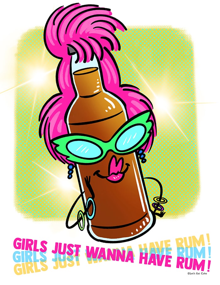Alcohol Puns - girls just want to have rum