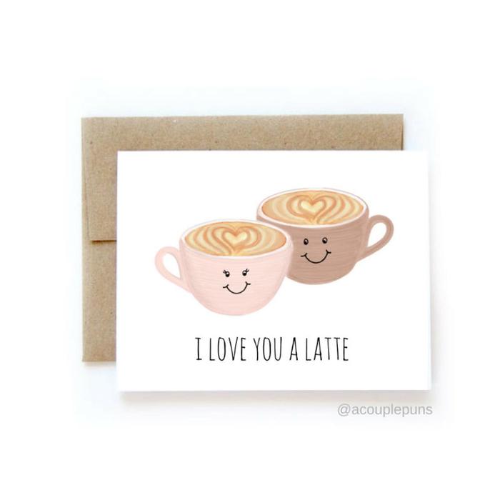 Coffee puns - I love you a latte