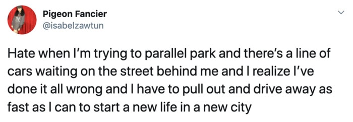Funny Tweets By Women - New City Parallel Parking