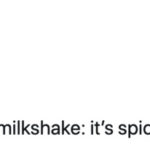 Funny Tweets By Women - Spicy Oreo Milkshake