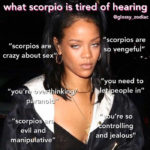 scorpio memes - sick of hearing