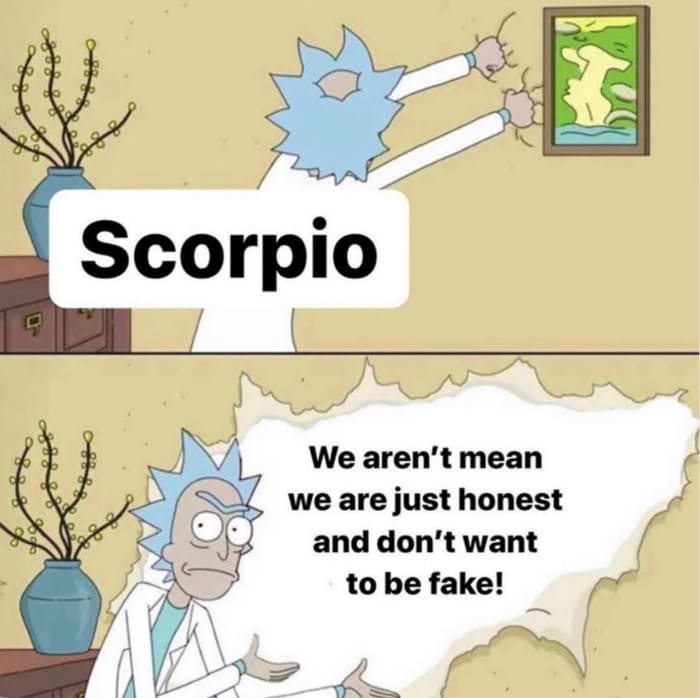 scorpio memes - honesty