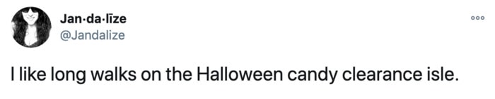 Funny Tweets From Women - halloween candy