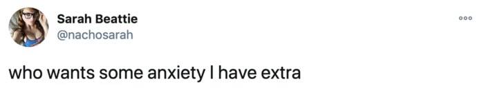 Funny Tweets From Women - anxiety