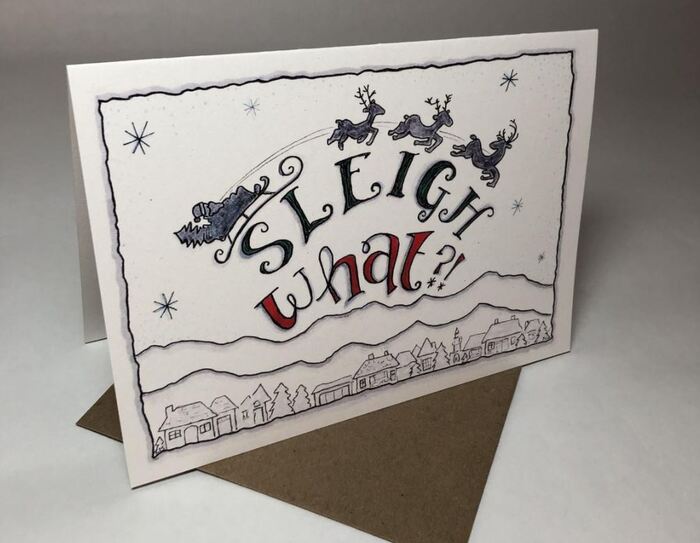 Sleigh Puns - Sleigh What?