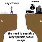 Capricorn Memes - Person walking towards pit