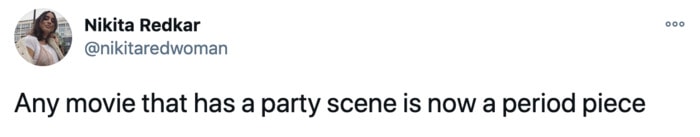 Funny Tweets from Women - Party Scene Period Piece