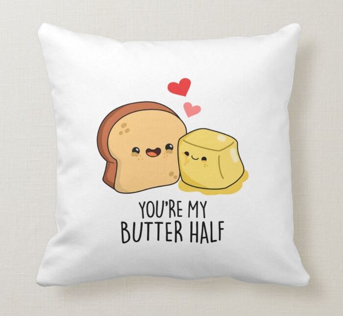 Breakfast puns - You're my butter half