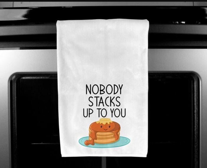 Breakfast puns - Nobody stacks up to you, pancake stack