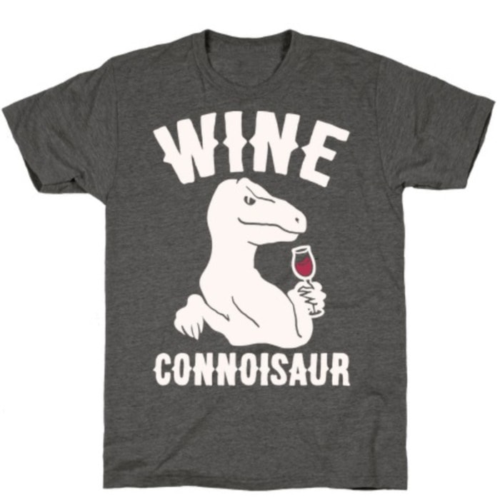 Wine Puns - wine connoisaur dinosaur