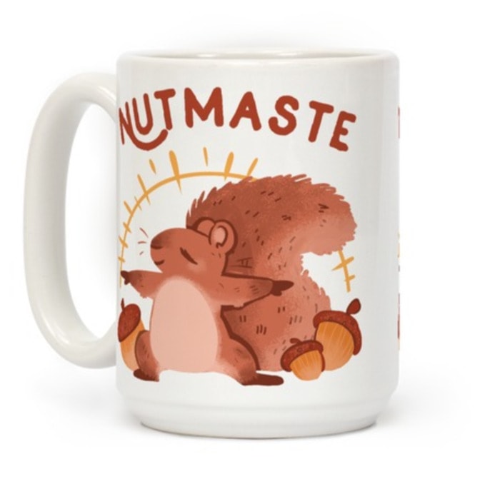 Cute Puns - Nutmaste yoga squirrel mug