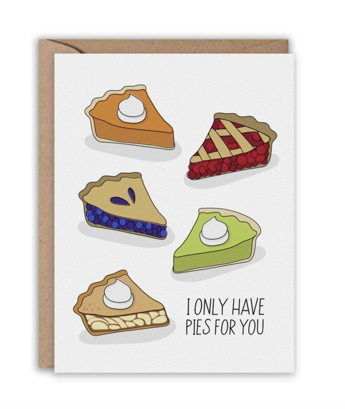 Pie Puns - I only have pies for you card