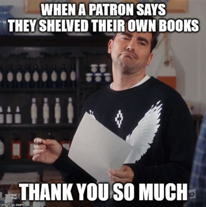 Schitt's Creek memes - shelved books librarians
