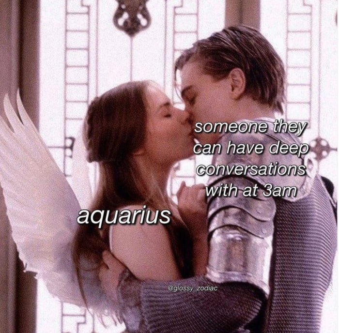 Aquarius Memes - romeo and juliet 