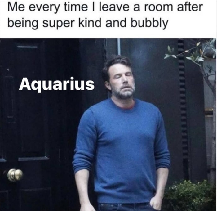 Aquarius Memes - ben affleck