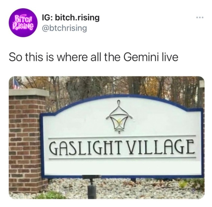 Gemini Memes - Gaslight