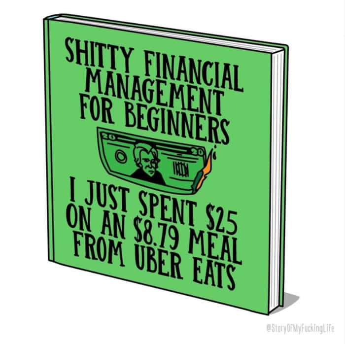 Story of My F*cking Life - uber eats