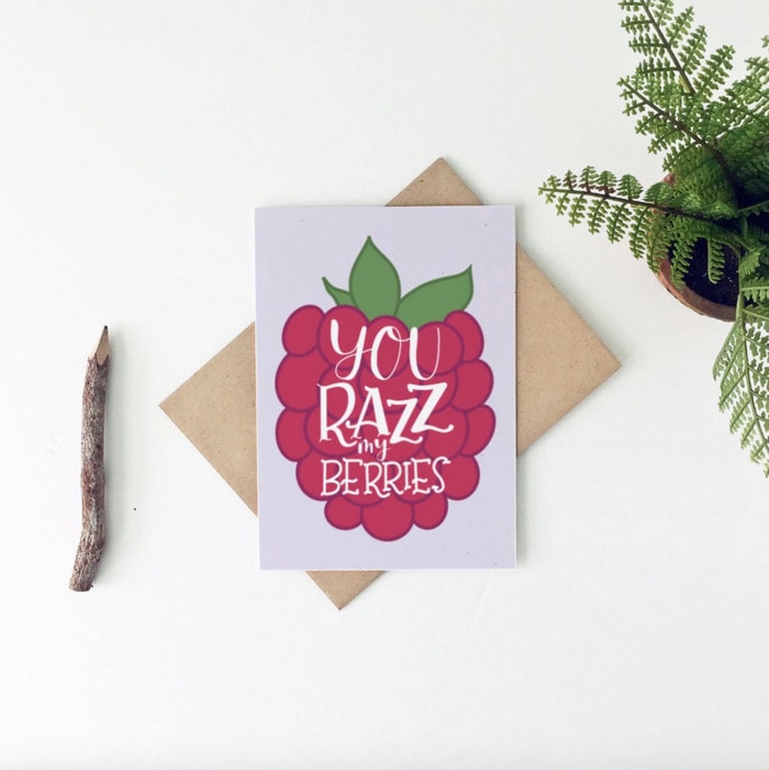 Berry Puns - you razz my berries card