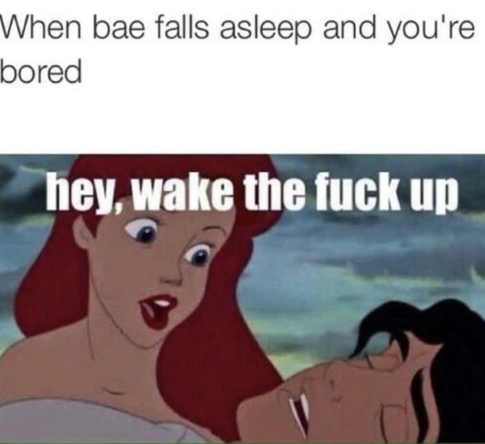 Relationship Memes - bae falls asleep and you're bored