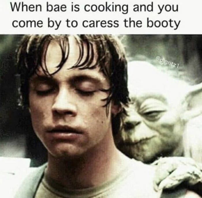 Relationship Memes - caress the booty