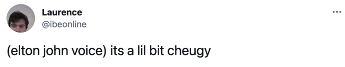 Cheugy Tweets - elton john