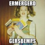 Funny Memes - Ermahgerd