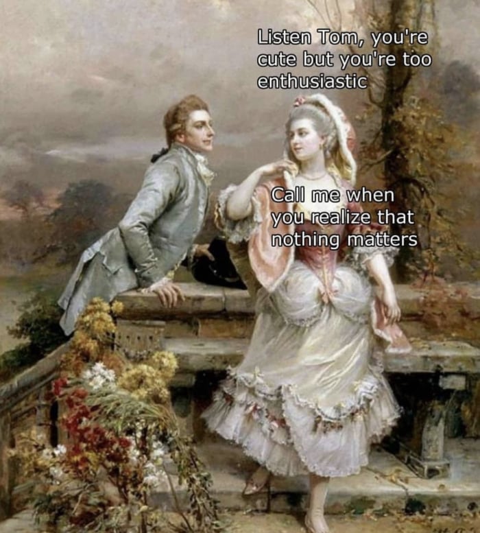 Art Memes - nihilism