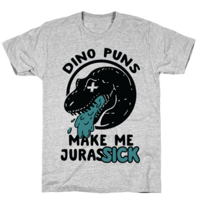 Bad Puns - dino puns jurasick