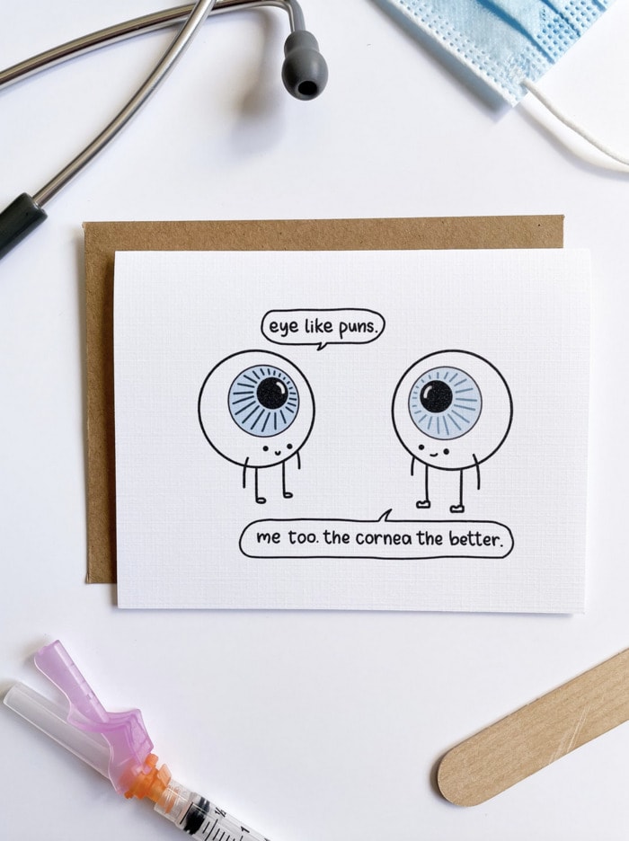 Bad Puns - Eye like cornea puns card