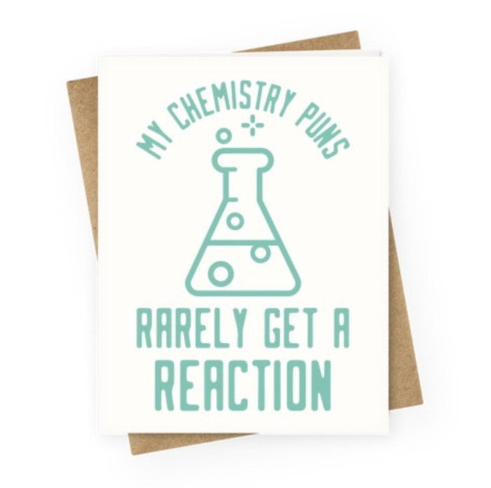 Bad Puns - chemistry puns reaction card