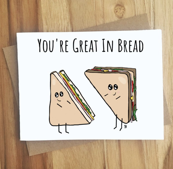 Bread Puns - You're great in bread card