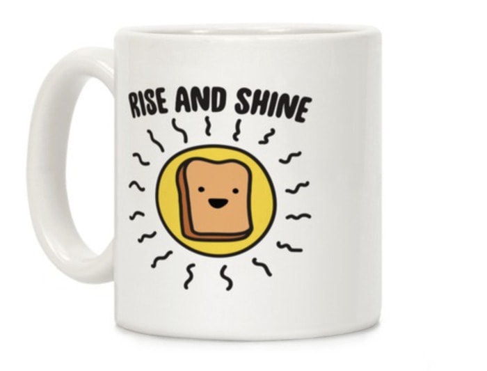 Bread Puns - rise and shine mug