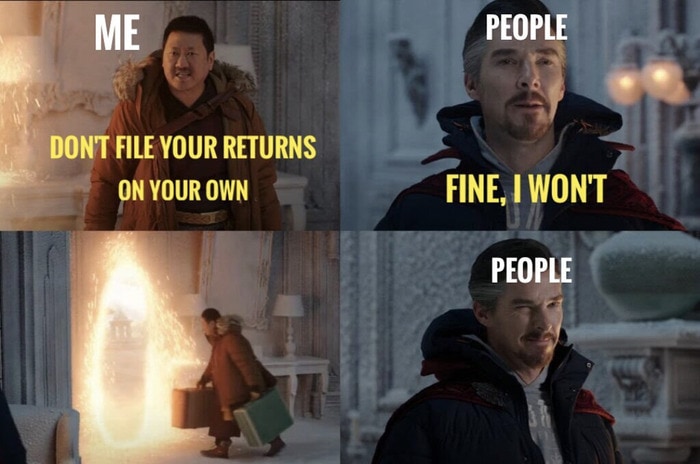Fine I Won't Meme - tax returns