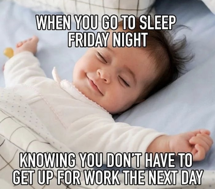 Friday Meme - Friday night