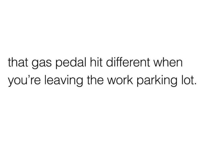 Friday Meme - parking lot